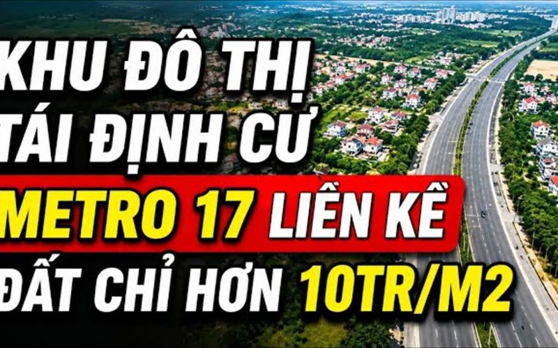 7 km có 7 ga Metro số 17 mà đất vẫn hơn 10 triệu/m²: mật độ ga dày nói lên điều gì