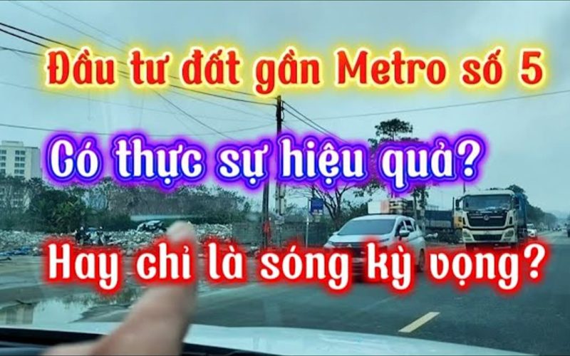 Bán kính hưởng lợi của metro số 5: 0-3km, 3-5km và trên 5km