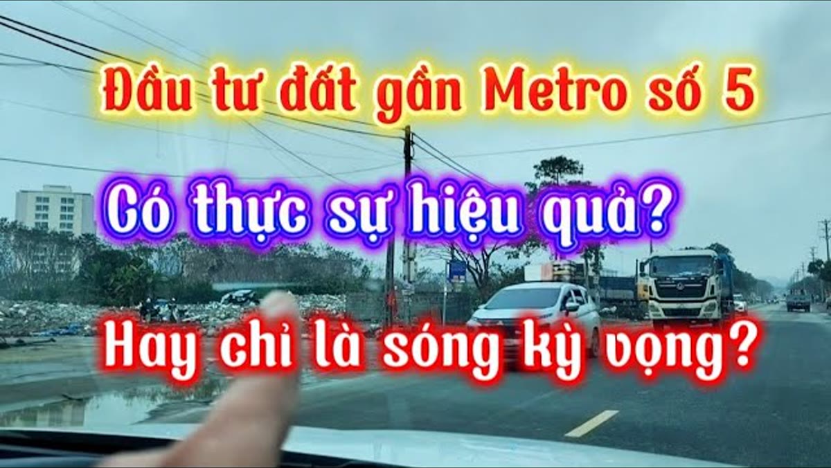 Bán kính hưởng lợi của metro số 5: 0-3km, 3-5km và trên 5km