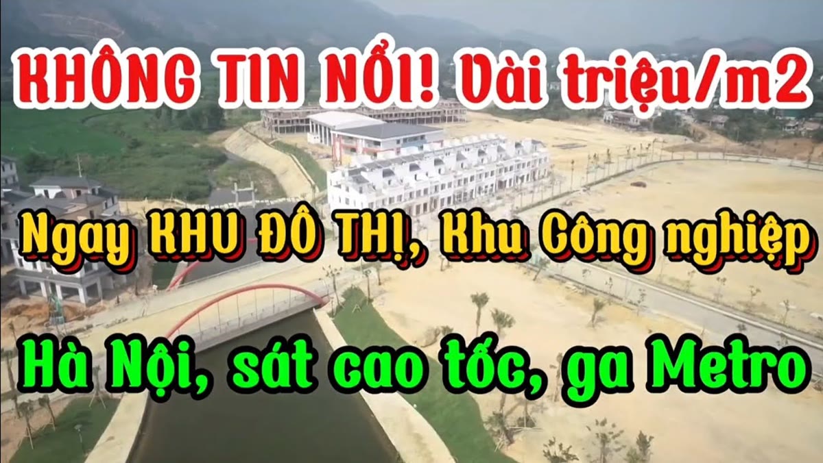 Đất Hà Nội sát khu công nghiệp đang hoạt động mà chỉ vài triệu mỗi mét