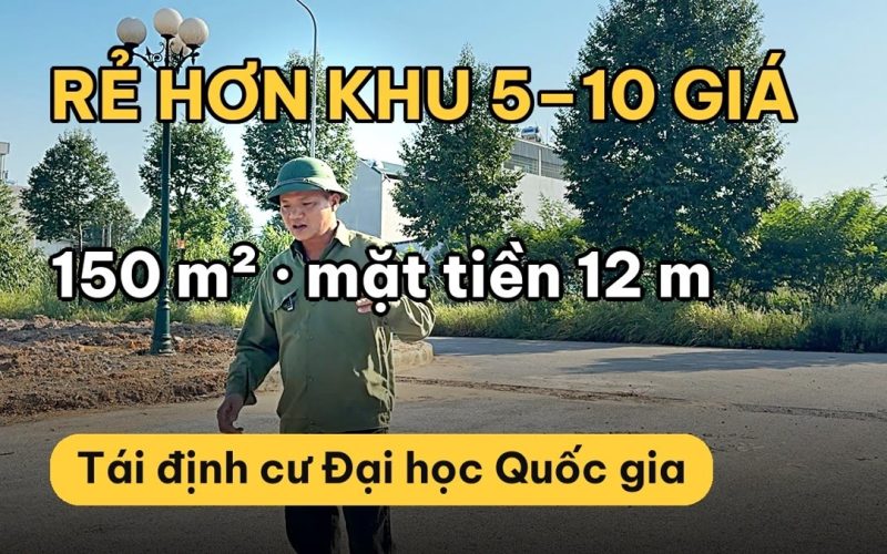 Đất Hòa Lạc tái định cư Đại học Quốc gia: 2 năm em không bán, giờ bốc vé lô 150 m²