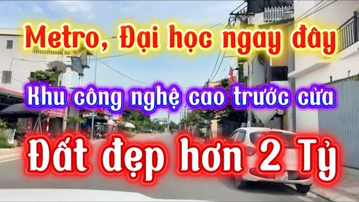 Hơn 2 tỷ mà cách Khu công nghệ cao 50 m, ra ga Metro Đồng Trúc 1 phút