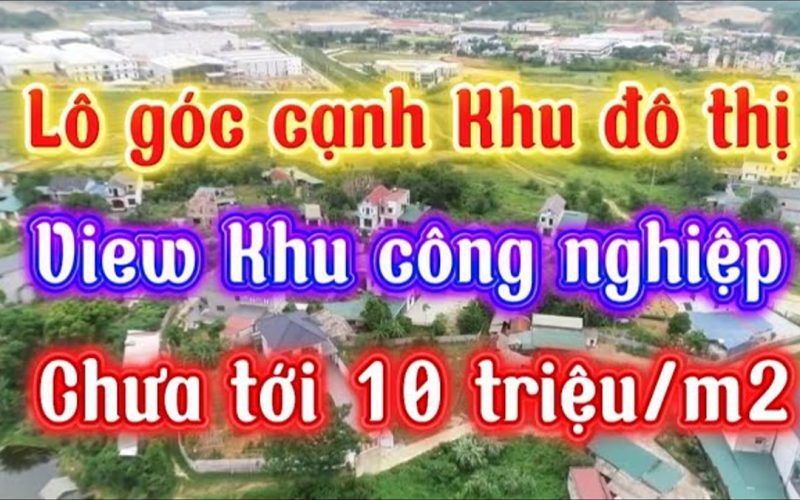Lô góc 600 m² chưa tới 10 triệu/m², đối diện khu công nghiệp đang chạy