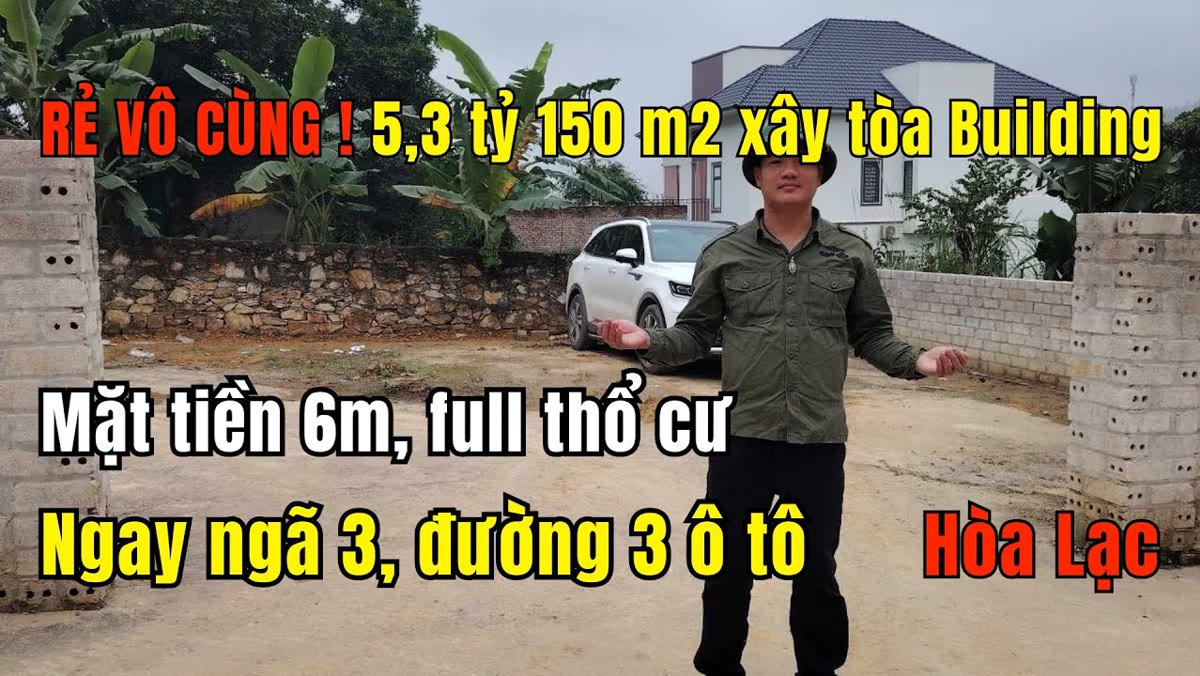 Mảnh 150m2 full thổ cư trên trục đường lớn nhất Hòa Lạc