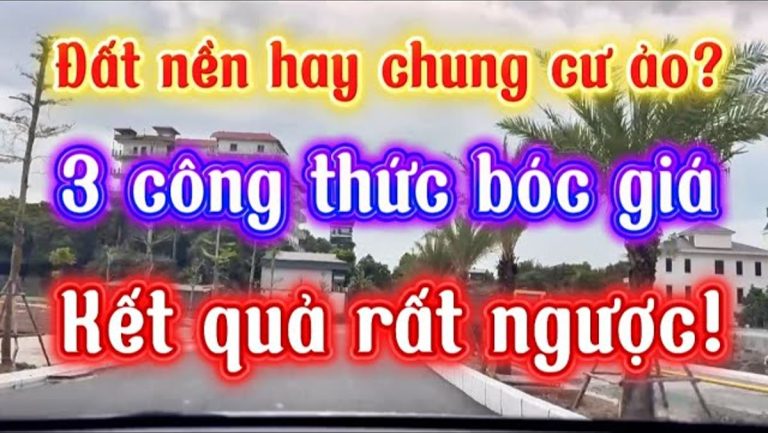 3 thước đo để bạn tự biết mua đất giá nào thì không bị hớ
