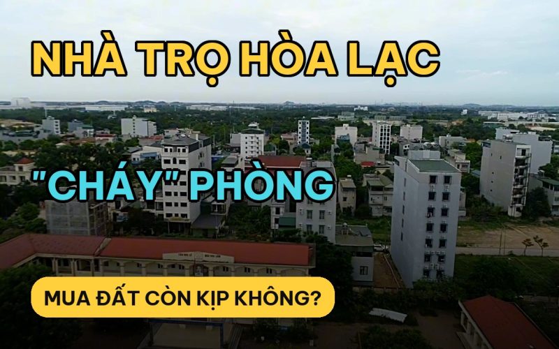 Mua đất Hòa Lạc xây nhà trọ: bài toán 200m2 và chỗ 90% người tính nhầm