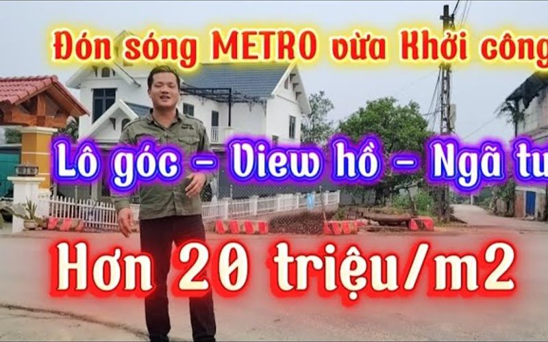 Yên Xuân sau khi metro khởi công: ba thứ đã đổi và mảnh nhỏ vì sao hiếm dần