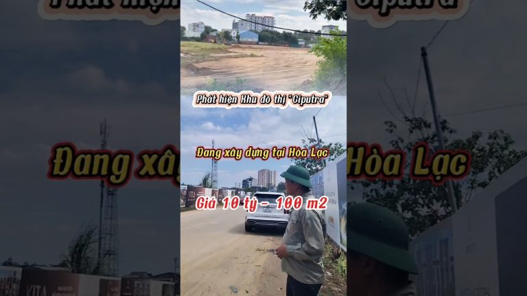 Giá đất Hòa Lạc quanh Metro City: 3 tầng giá từ 20 đến 100 triệu/m²