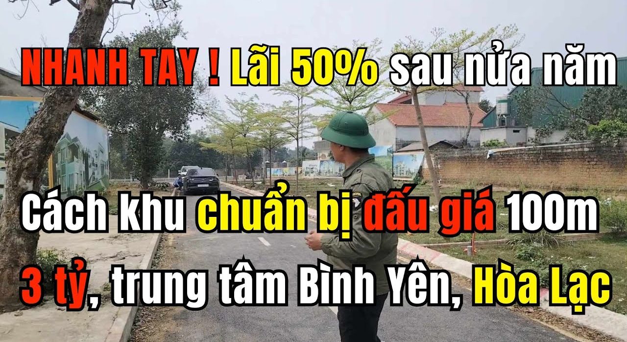 Mua đất Hòa Lạc cạnh khu đấu giá Hạ Bằng: chọn lô và giữ đúng nhịp