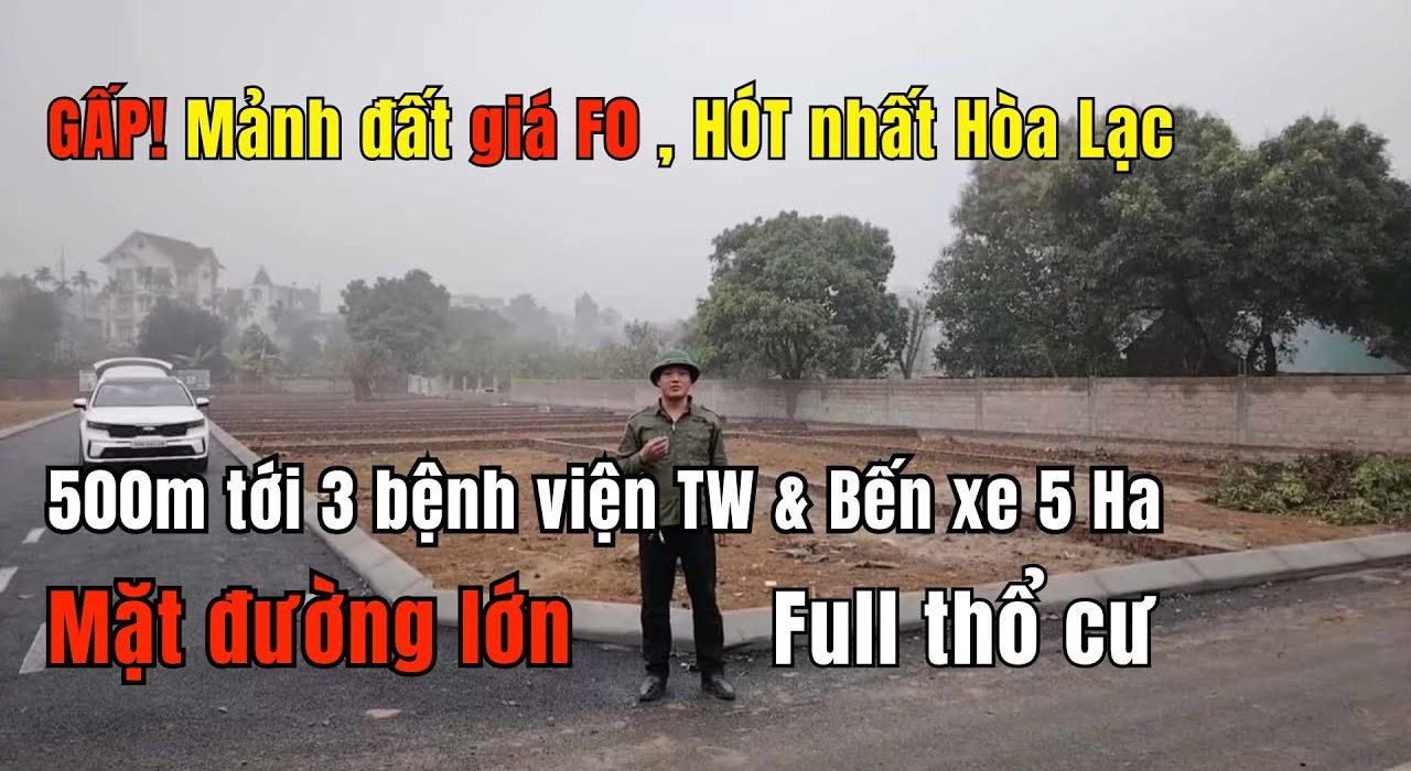 Mua đất Hòa Lạc để ở: chọn khu gần bệnh viện, trường học, đường rộng