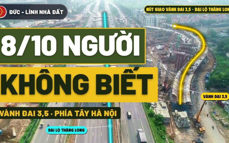 Vành đai 3,5 – nút giao Đại lộ Thăng Long nhìn từ flycam